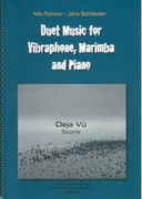 Déjà Vu : For Vibraphone and Piano.