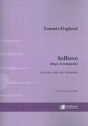 Sollievo (Dopo la Tempesta) : For Violin, Viola and Violoncello (2013).