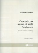 Concerto : Per Corno Ed Archi - Farfalle E Ferro (1991).