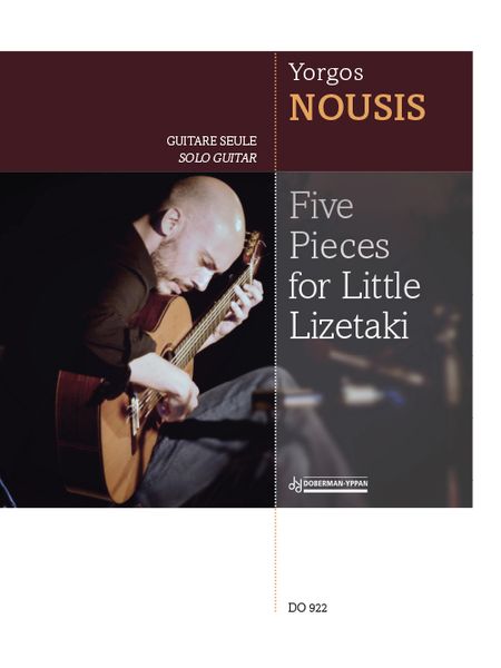 Five Pieces For Little Lizetaki : For Solo Guitar.