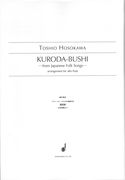 Kuroda-Bushi - From Japanese Folk Songs : Arrangement For Alto Flute.