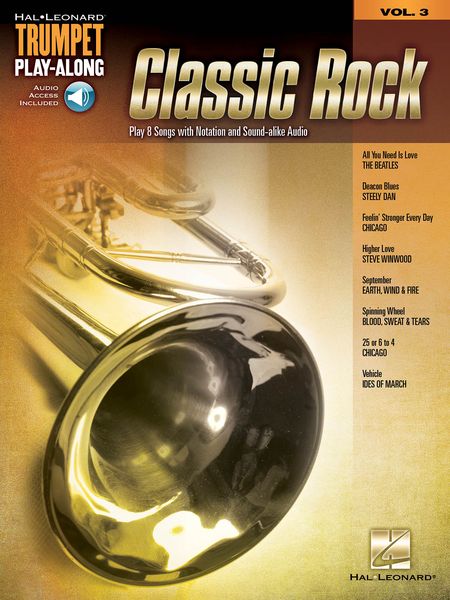 Classic Rock : Hal Leonard Trumpet Play-Along.