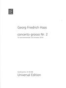 Concerto Grosso Nr. 2 : Für Kammerensemble und Orchester (2014).