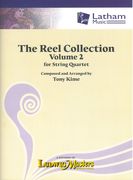 The Reel Collection, Vol. 2 : For String Quartet.