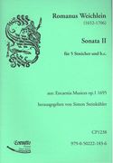 Sonata II : Für 5 Streicher und B. C., Aus Encaenia Musices, Op. 1 (1695) / Ed. Simon Steinkühler.