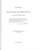 Stop This Day and Night With Me : For Choir (Satbbb) A Cappella.