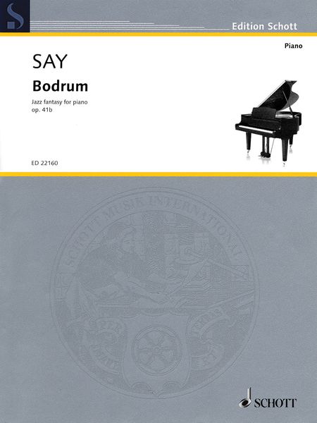 Bodrum, Op. 41b : Jazz Fantasy For Piano (2012/2014).
