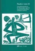Flauto E Voce XI : Originalkompositionen Für Mezzosopran Oder Alt, Zwei Bis Drei Blockflöten & B. C.