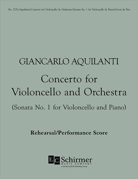 Concerto For Violoncello and Orchestra : For Cello and Piano.