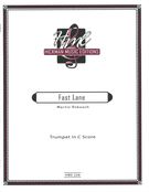 Fast Lane : For Trumpet In C and Violin.