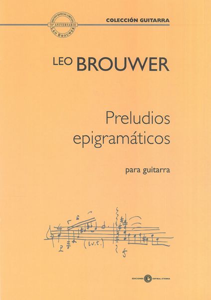 Preludios Epigramaticos : Para Guitarra (1981).