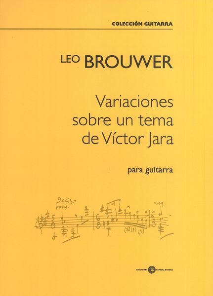 Variaciones Sobre Un Tema De Victor Jara : Para Guitarra (2007).