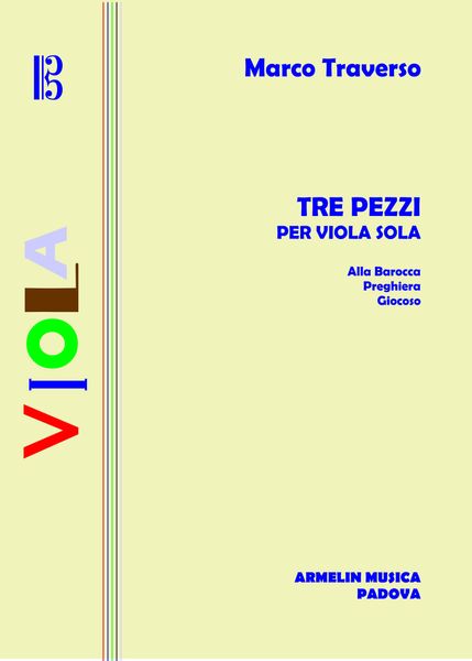 Tre Pezzi : Per Viola Sola.