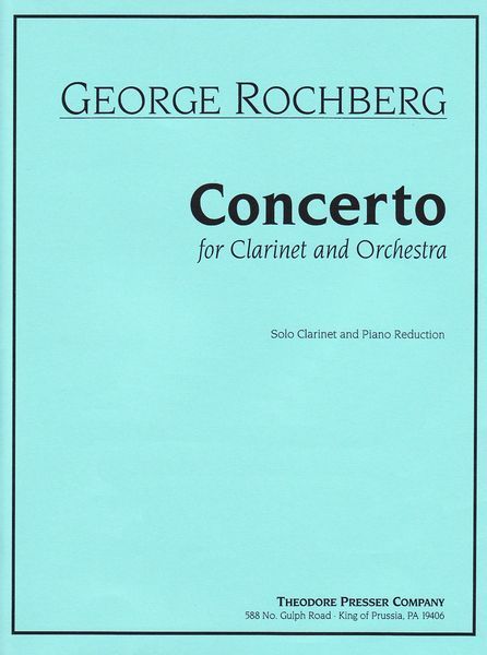 Concerto : For Clarinet and Orchestra - Piano reduction.