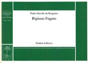 Ripieno Fugato In A Major : For Organ - Moderato / edited by Marco Ruggeri.