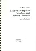 Concerto : For Soprano Saxophone and Chamber Orchestra / Piano reduction by The Composer.