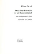 Deuxième Fantaisie Sur Un Thème Original : Pour Saxophone Alto Et Piano / Ed. Paul Wehage.