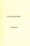 A Carl Sandburg Reader : For Baritone Narrator/Singer, Female Folk Song Singer & Concert Band (2006).