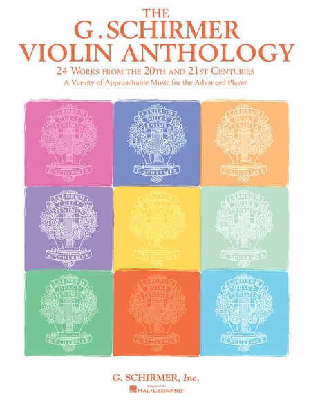 G. Schirmer Violin Anthology : 24 Works From The 20th and 21st Centuries.