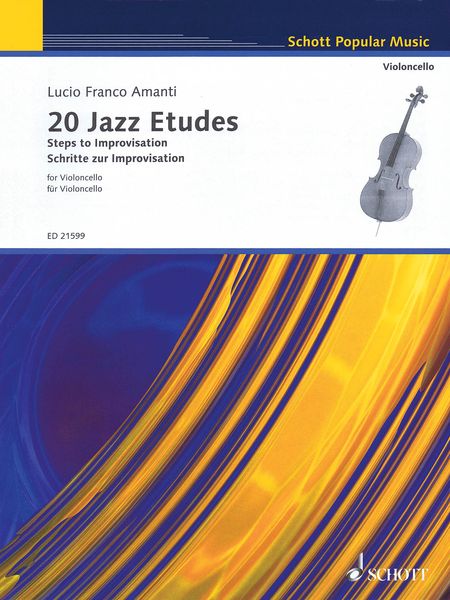 20 Jazz Etudes - Steps To Improvisation : For Violoncello.