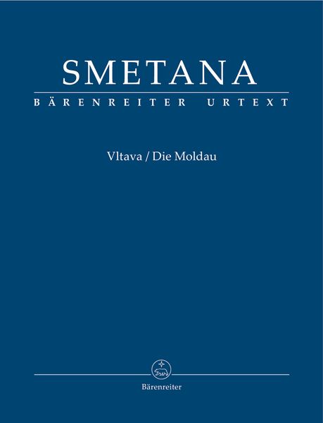 Vltava = Die Moldau : For Orchestra / edited by Hugh MacDonald.
