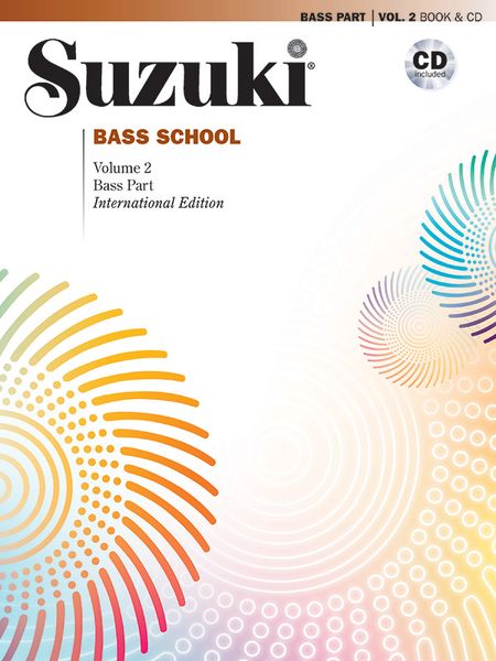 Suzuki Bass School, Vol. 2 (Revised) : Bass Part and CD.