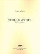 Yehudi Wyner : For Voice and Piano (2009).