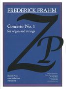 Concerto No. 1 : For Organ and Strings (2014).