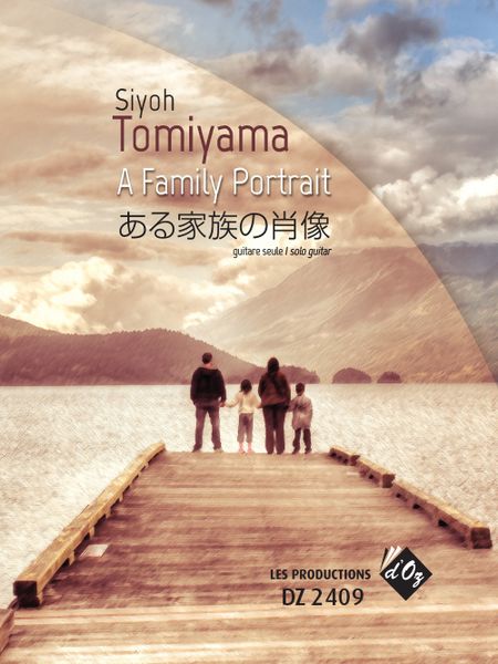 A Family Portrait, Op. 47 : For Solo Guitar.