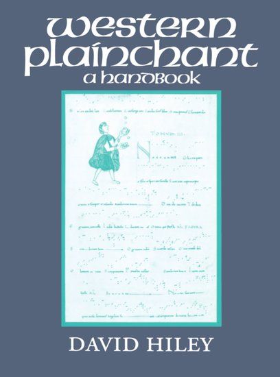Western Plainchant : A Handbook.