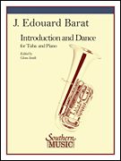 Introduction and Dance : For Tuba and Piano / edited by Glenn Smith.