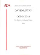 Commedia : For Clarinet, Violin and Piano (2001, Rev. 2014).