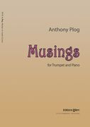 Musings : For Trumpet and Piano (2014).