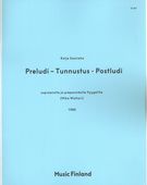 Preludi-Tunnustus-Postludi : For Sopraanolle Ja Preparoidulle Flyygelille (1980).