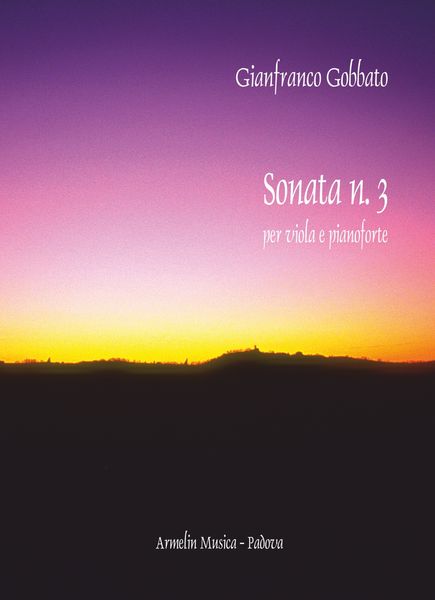 Sonata No. 3 : Per Viola E Pianoforte.
