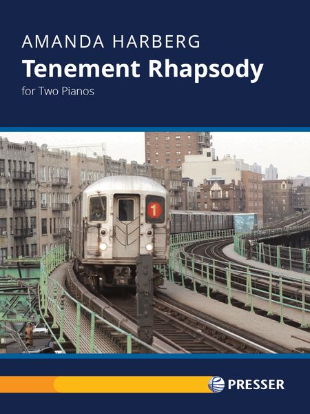 Tenement Rhapsody : For Two Pianos.