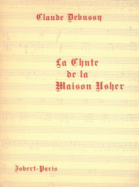 La Chute De la Maison Usher : Pour Soprano, 3 Baritones, Et Orchestre.