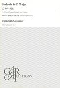 Sinfonia In D Major, GWV 521 : For 2 Clarini, Timpani, Strings and Continuo / Ed. Alejandro Garri.