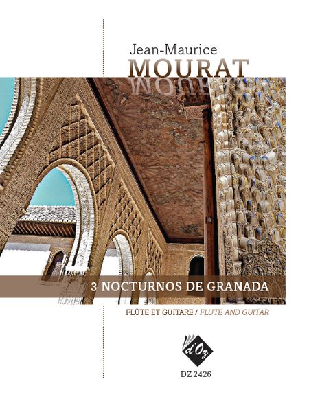 3 Nocturnos De Granada : For Flute and Guitar.