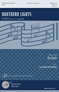 Northern Lights : For SATB Chorus A Cappella.