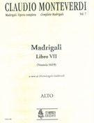 Madrigali, Libro VII : Modern Clefs / edited by Michelangelo Gabbrielli.
