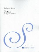 Julia : For High Voice and Piano (2014).