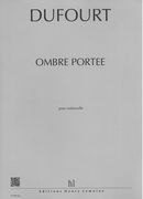 Ombre Portée : Pour Violoncelle.