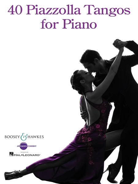 40 Piazzolla Tangos : For Piano.