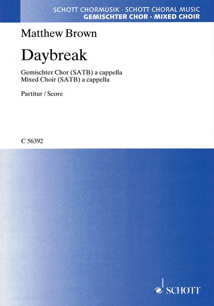 Daybreak : For Mixed Choir (SATB) A Cappella / Poem by John Donne.