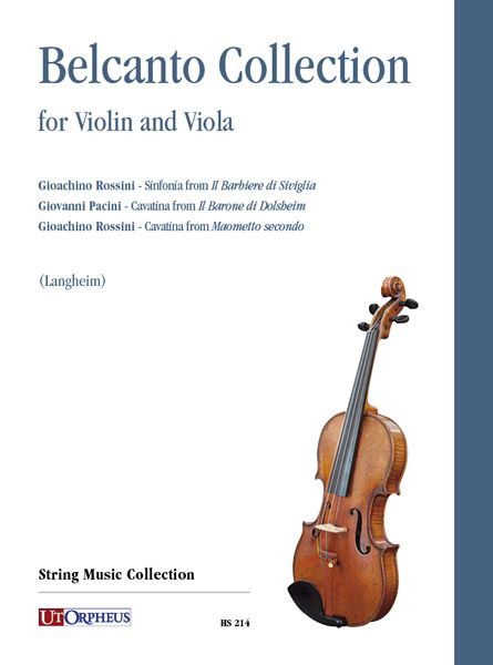 Belcanto Collection : For Violin and Viola / edited by Christoph Emmanuel Langheim.