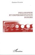 Philosophie Et Expérimentation Sonore.