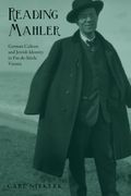 Reading Mahler : German Culture and Jewish Identity In Fin-De-Siècle Vienna.