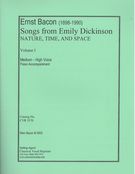 Songs From Emily Dickinson, Vol. 1 - Nature Time and Space : For Medium-High Voice and Piano.