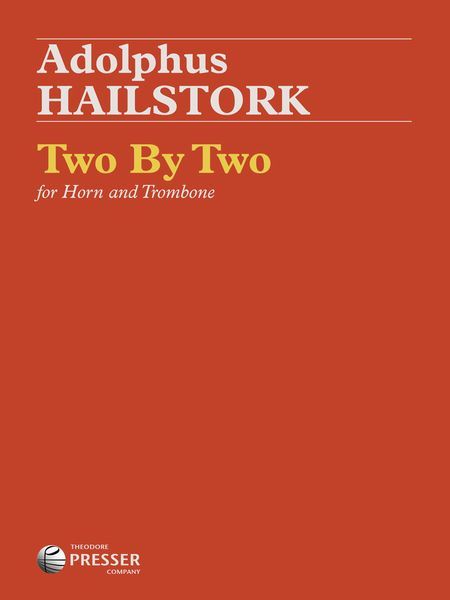 Two by Two : For Horn and Trombone (2012).